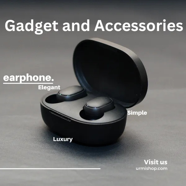 Gadget and Accessories