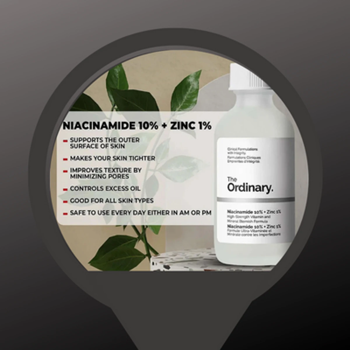 The ordinary Niacinamide 10% + Zinc 1%